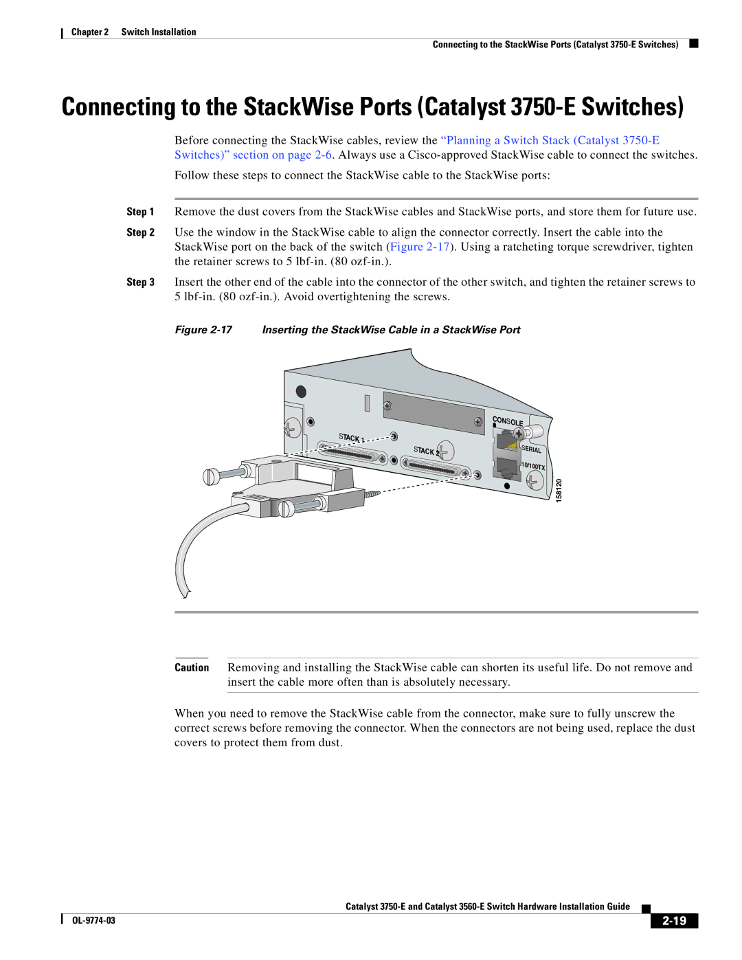 Cisco Systems 3560-E manual Connecting to the StackWise Ports Catalyst 3750-E Switches 