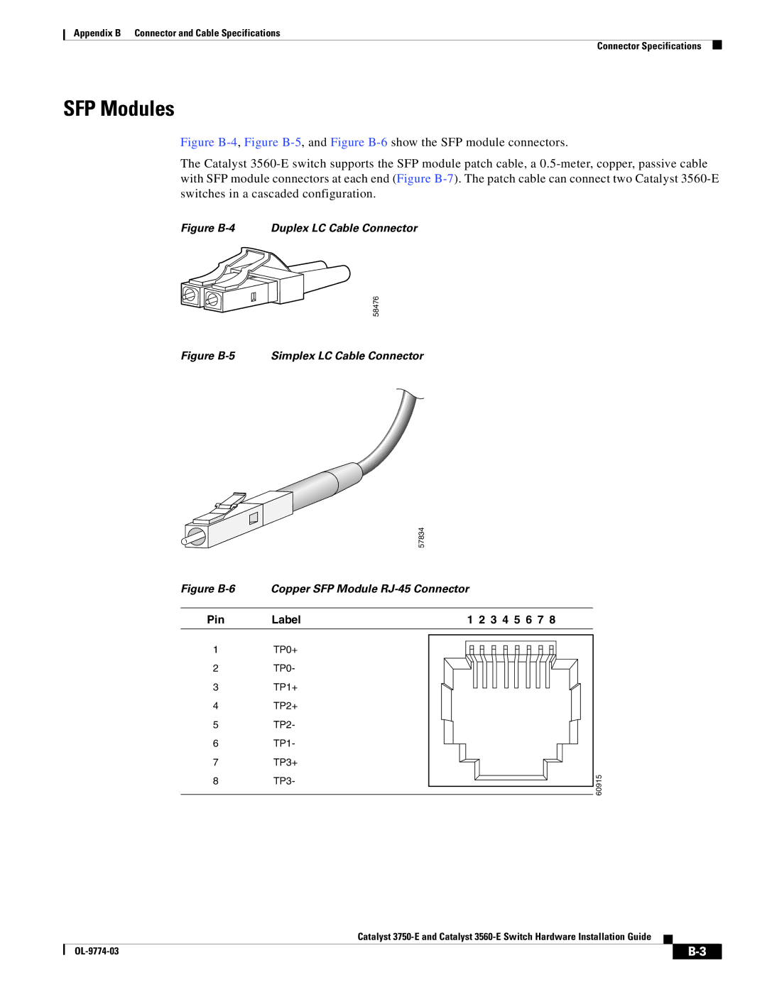 Cisco Systems 3750-E, 3560-E manual Figure B-4 Duplex LC Cable Connector 