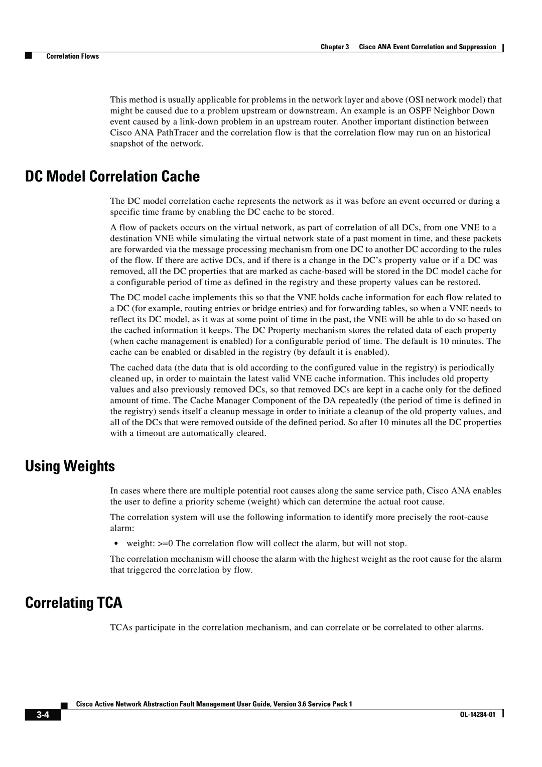 Cisco Systems 3.6 specifications DC Model Correlation Cache, Using Weights, Correlating TCA 