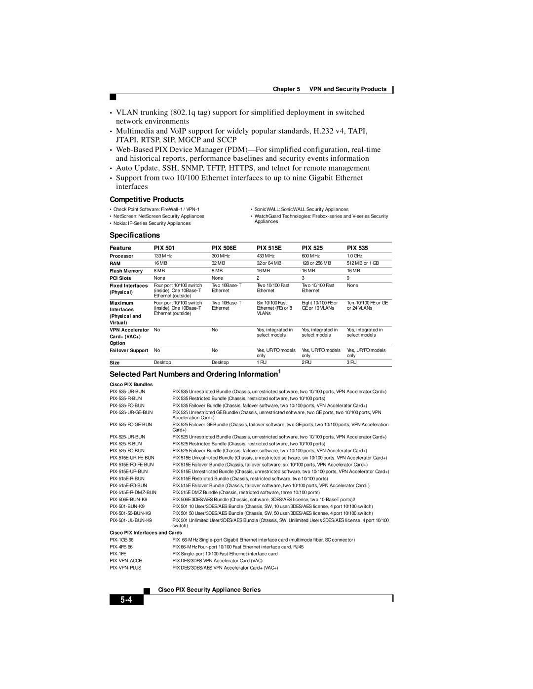 Cisco Systems Cisco 1700, 3600, 2600, 3700, and 7200 manual Competitive Products, Specifications, Feature PIX PIX 506E PIX 515E 