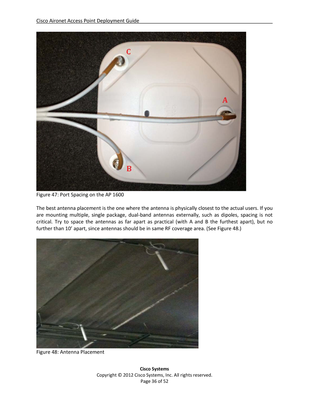 Cisco Systems AP1600, AIRCAP1602EAK9, 3602i, AP2600, AP3600, AIRCAP3602IAK9RF manual Antenna Placement 