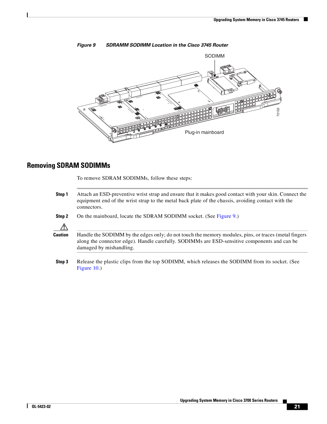 Cisco Systems 3600 Series, 3725 Series, 3745 Series Removing Sdram SODIMMs, Sdramm Sodimm Location in the Cisco 3745 Router 