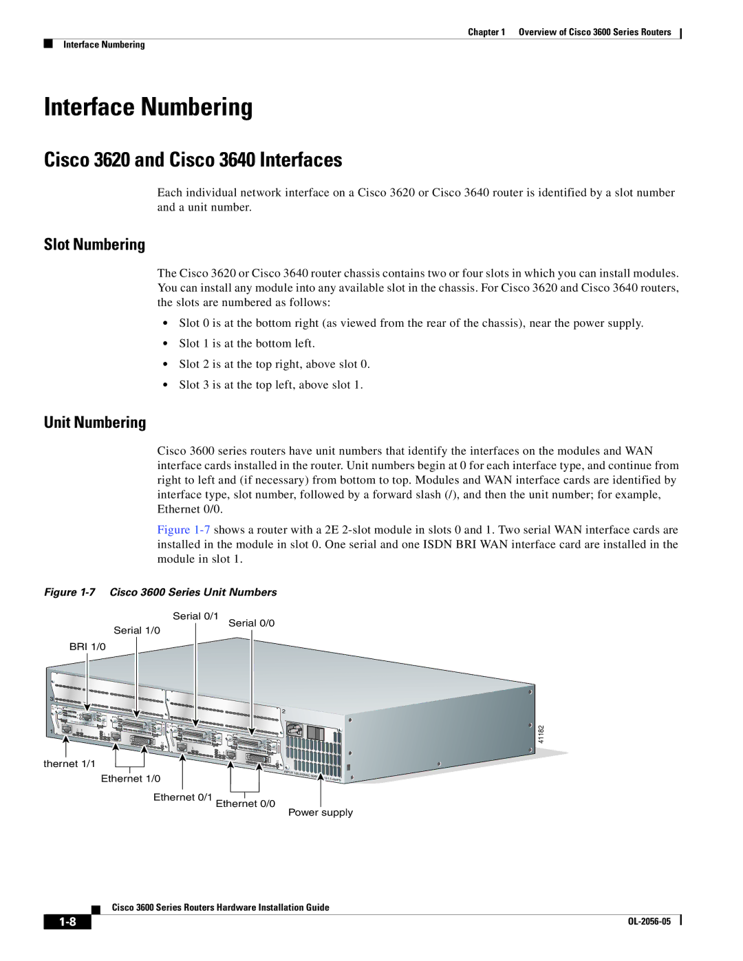 Cisco Systems 3600 specifications Interface Numbering, Cisco 3620 and Cisco 3640 Interfaces 