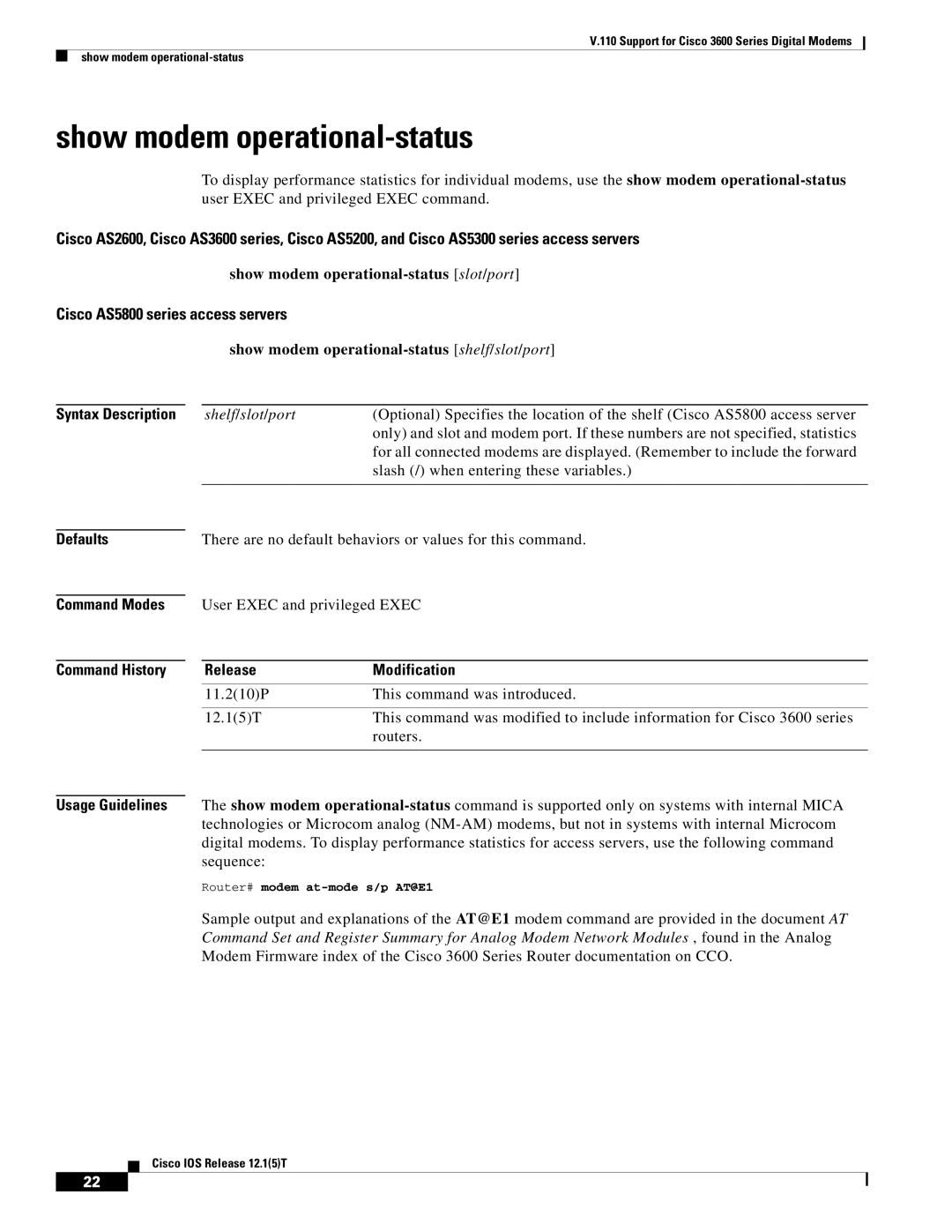 Cisco Systems 3600 manual Show modem operational-status slot/port, Show modem operational-status shelf/slot/port 