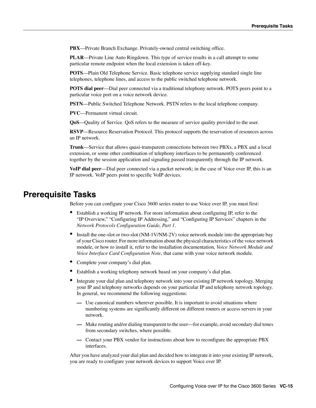 Cisco Systems 3600 manual Prerequisite Tasks 