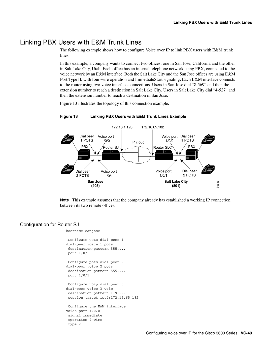 Cisco Systems 3600 manual Linking PBX Users with E&M Trunk Lines, Configuration for Router SJ 