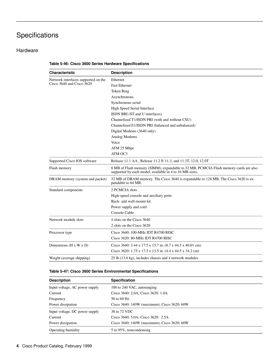 Cisco Systems manual Cisco Product Catalog, February, 46 Cisco 3600 Series Hardware Speciﬁcations, Description 