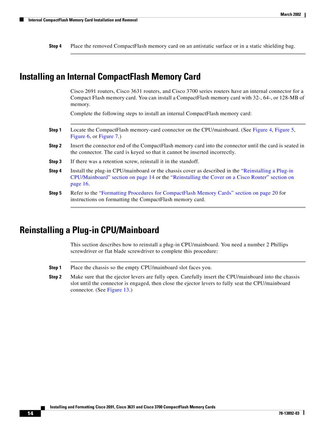 Cisco Systems 3631, 2691 manual Installing an Internal CompactFlash Memory Card, Reinstalling a Plug-in CPU/Mainboard 