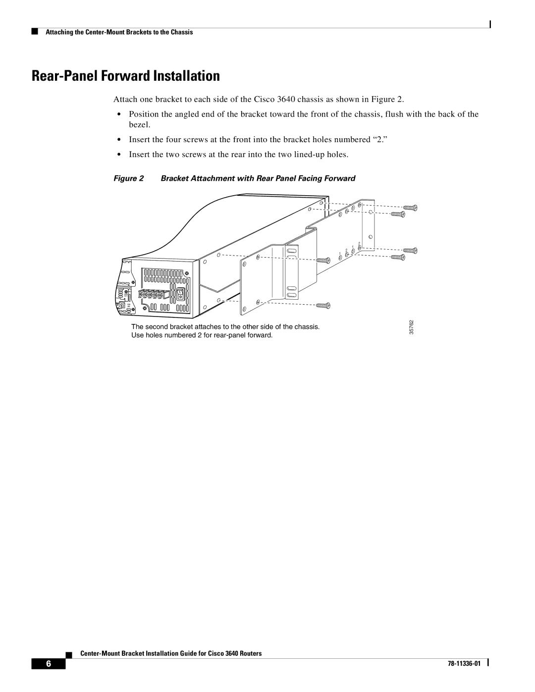 Cisco Systems 3640 manual Rear-Panel Forward Installation, Bracket Attachment with Rear Panel Facing Forward 