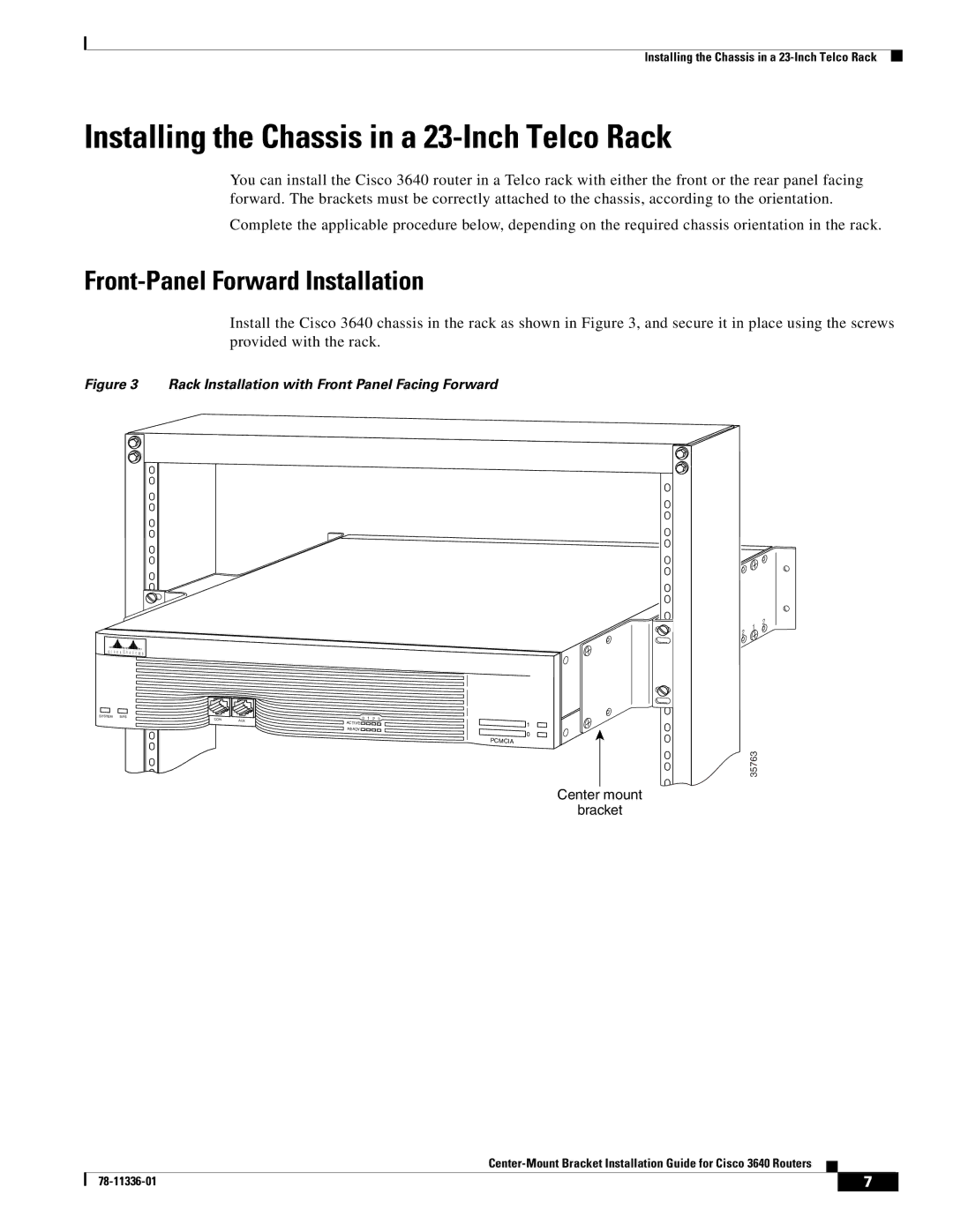 Cisco Systems 3640 manual Installing the Chassis in a 23-Inch Telco Rack, Center mount Bracket 