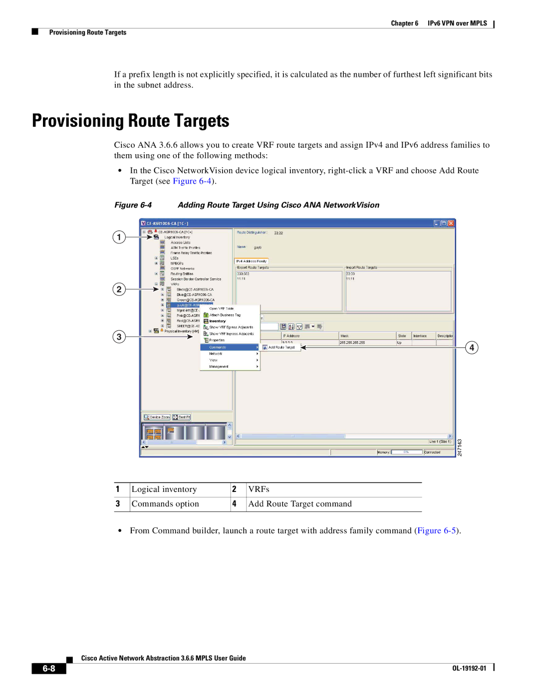 Cisco Systems 3.6.6 manual Provisioning Route Targets, Adding Route Target Using Cisco ANA NetworkVision 