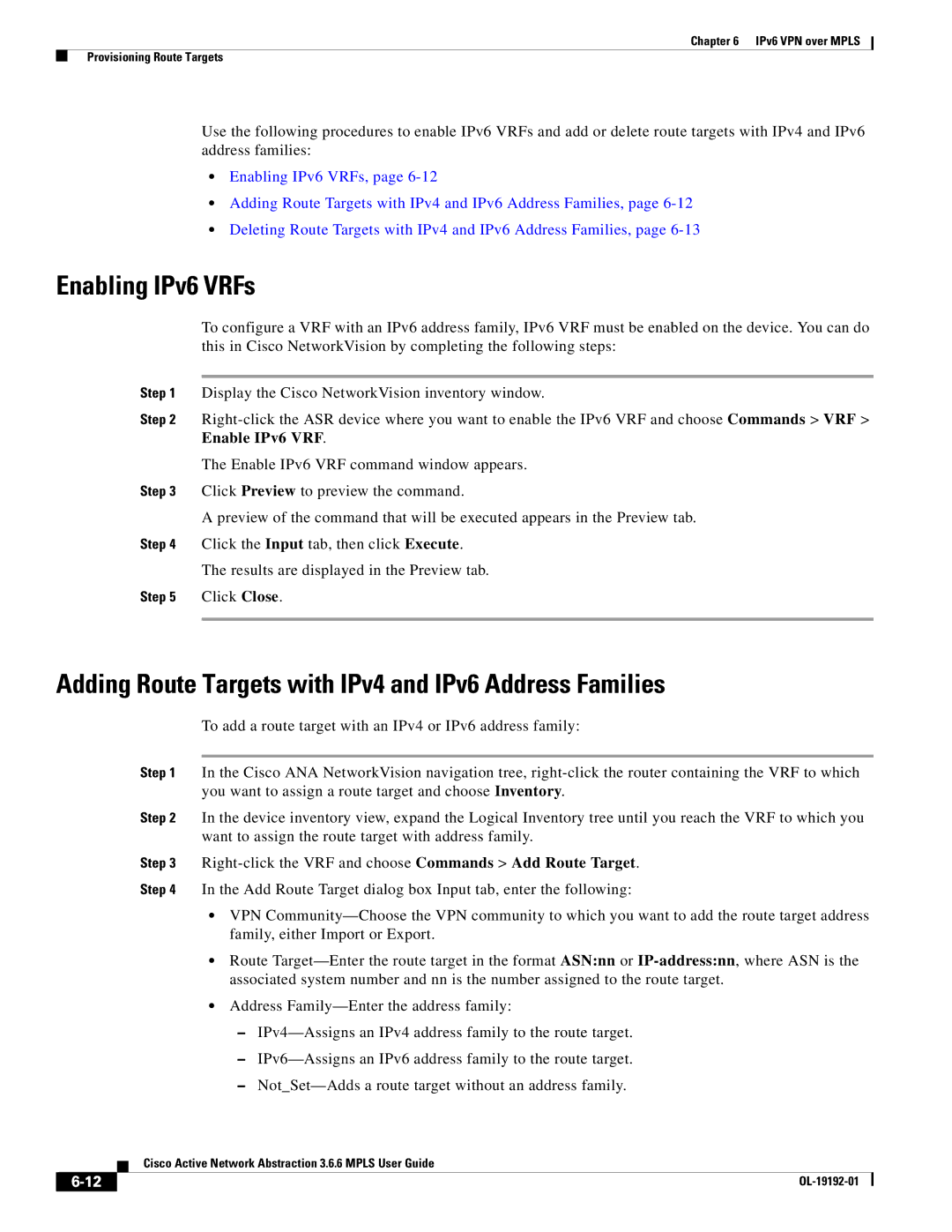 Cisco Systems 3.6.6 manual Enabling IPv6 VRFs, Adding Route Targets with IPv4 and IPv6 Address Families 