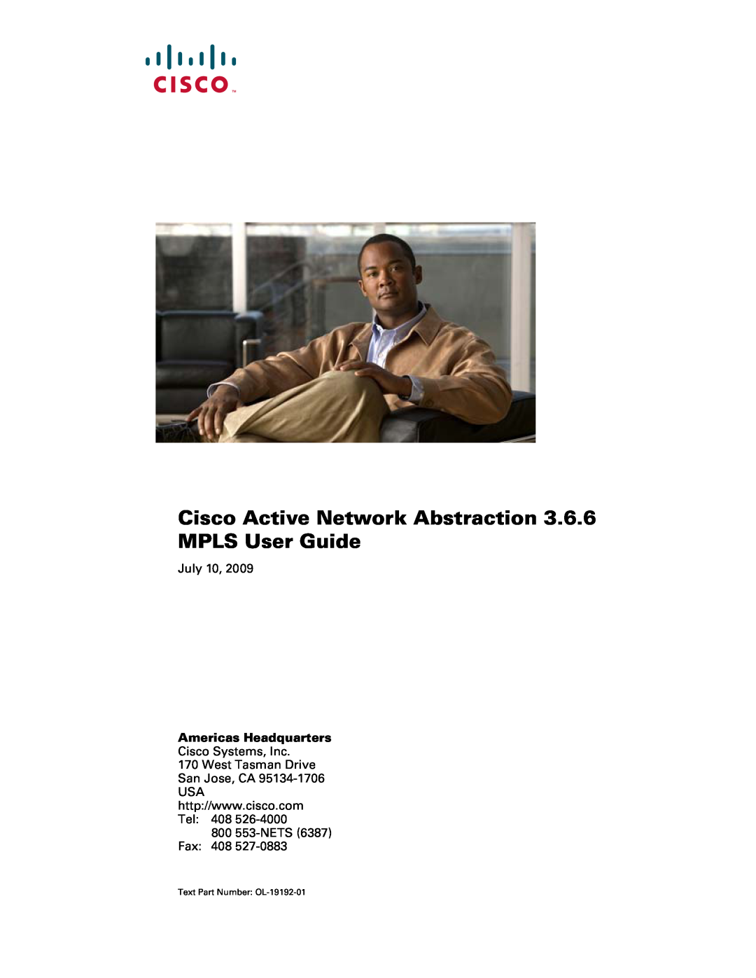 Cisco Systems manual Americas Headquarters, Cisco Active Network Abstraction 3.6.6 MPLS User Guide, July 10 