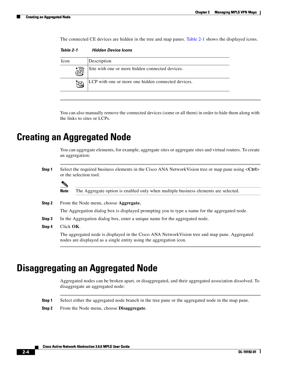 Cisco Systems 3.6.6 manual Creating an Aggregated Node, Disaggregating an Aggregated Node 