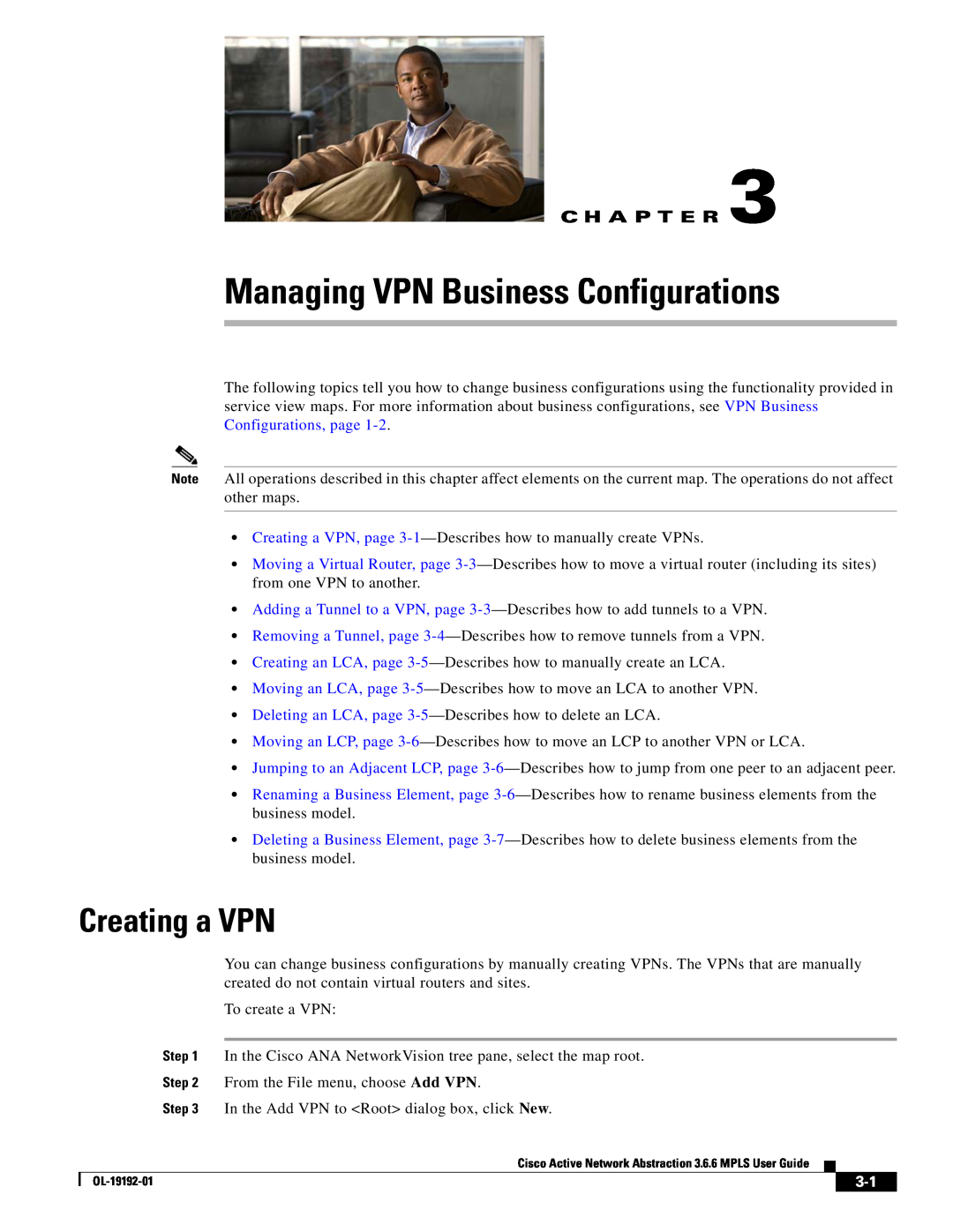 Cisco Systems 3.6.6 manual Managing VPN Business Configurations, Creating a VPN, C H A P T E R 