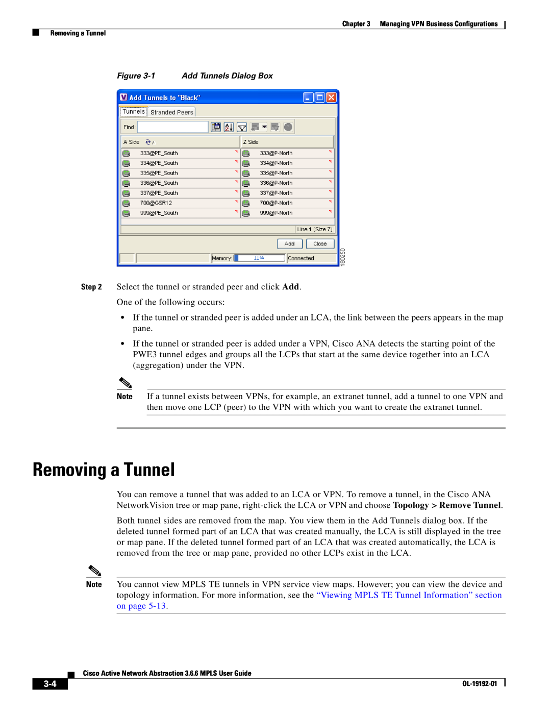 Cisco Systems 3.6.6 manual Removing a Tunnel 