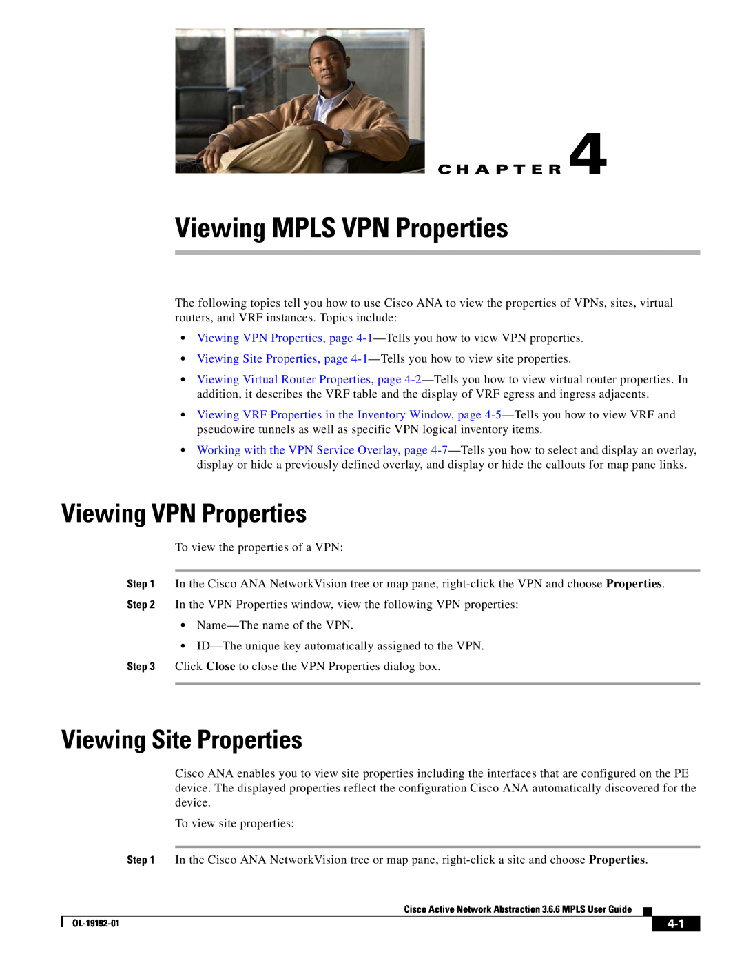 Cisco Systems 3.6.6 manual Viewing MPLS VPN Properties, Viewing VPN Properties, Viewing Site Properties, C H A P T E R 