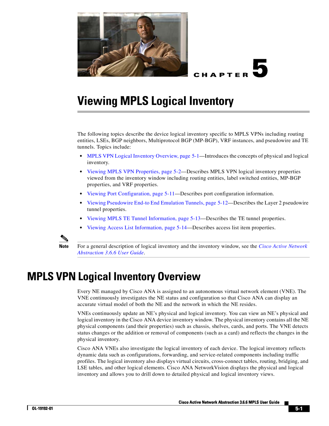 Cisco Systems 3.6.6 manual Viewing MPLS Logical Inventory, MPLS VPN Logical Inventory Overview, C H A P T E R 