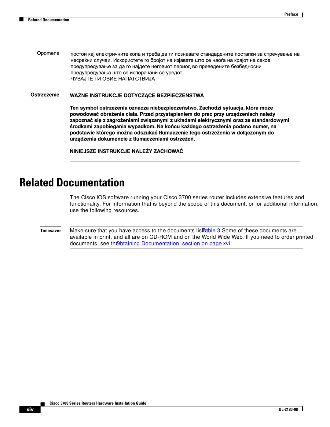 Cisco Systems 3700 Series manual Related Documentation 