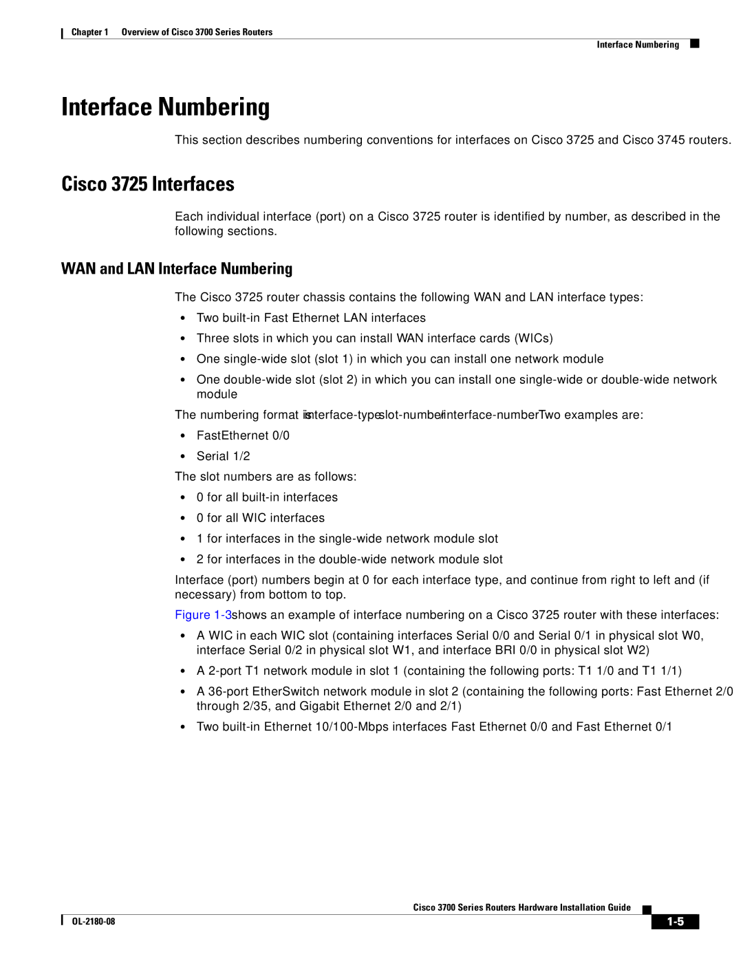 Cisco Systems 3700 Series manual Cisco 3725 Interfaces, WAN and LAN Interface Numbering 