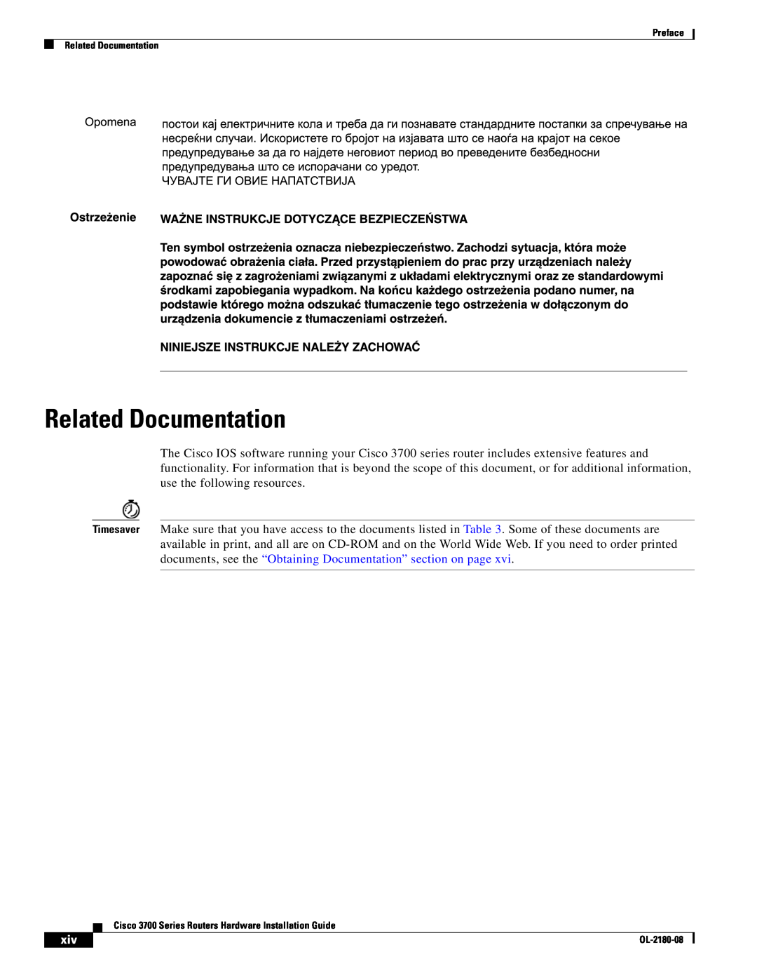 Cisco Systems 3700 Series manual Related Documentation 
