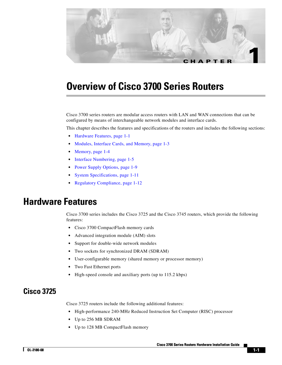 Cisco Systems manual Overview of Cisco 3700 Series Routers, Hardware Features, C H A P T E R 