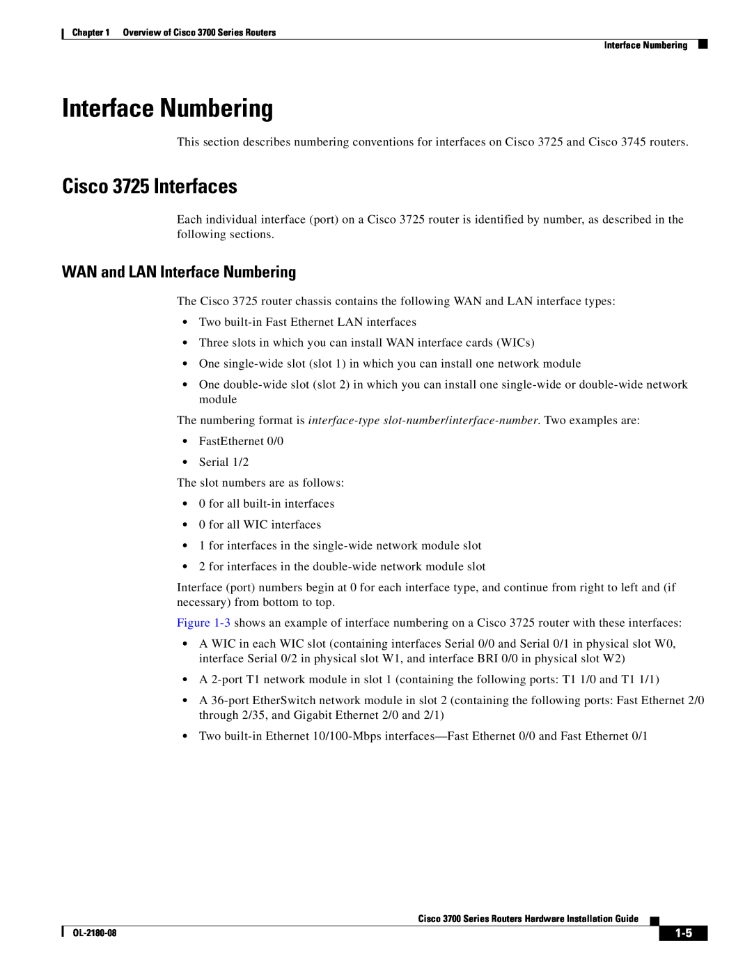 Cisco Systems 3700 Series manual Cisco 3725 Interfaces, WAN and LAN Interface Numbering 