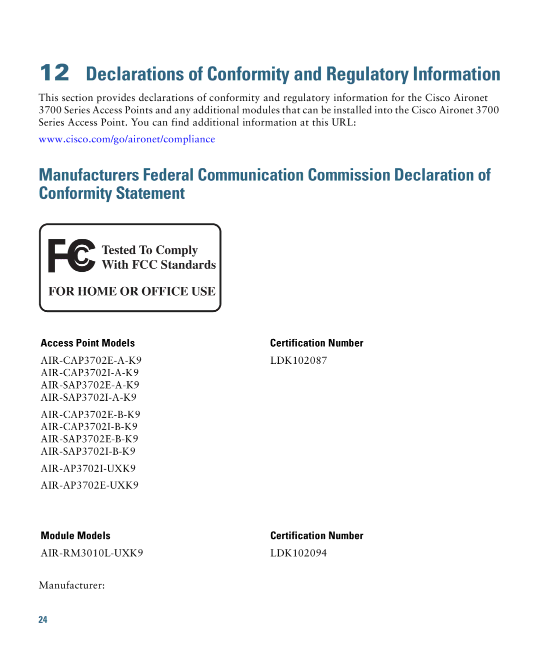 Cisco Systems 3700 specifications Declarations of Conformity and Regulatory Information 