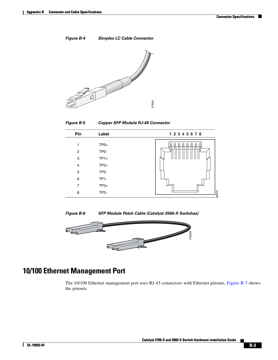 Cisco Systems 3560-X 10/100 Ethernet Management Port, Figure B-4 Simplex LC Cable Connector, Figure B-5, Label, TP0+, TP1+ 