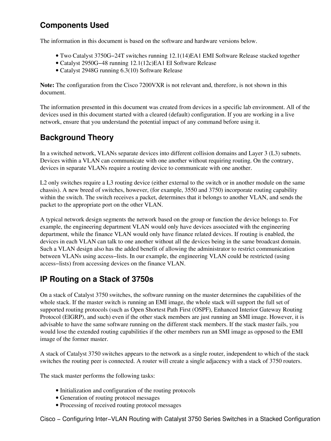 Cisco Systems manual Components Used, Background Theory, IP Routing on a Stack of 3750s 