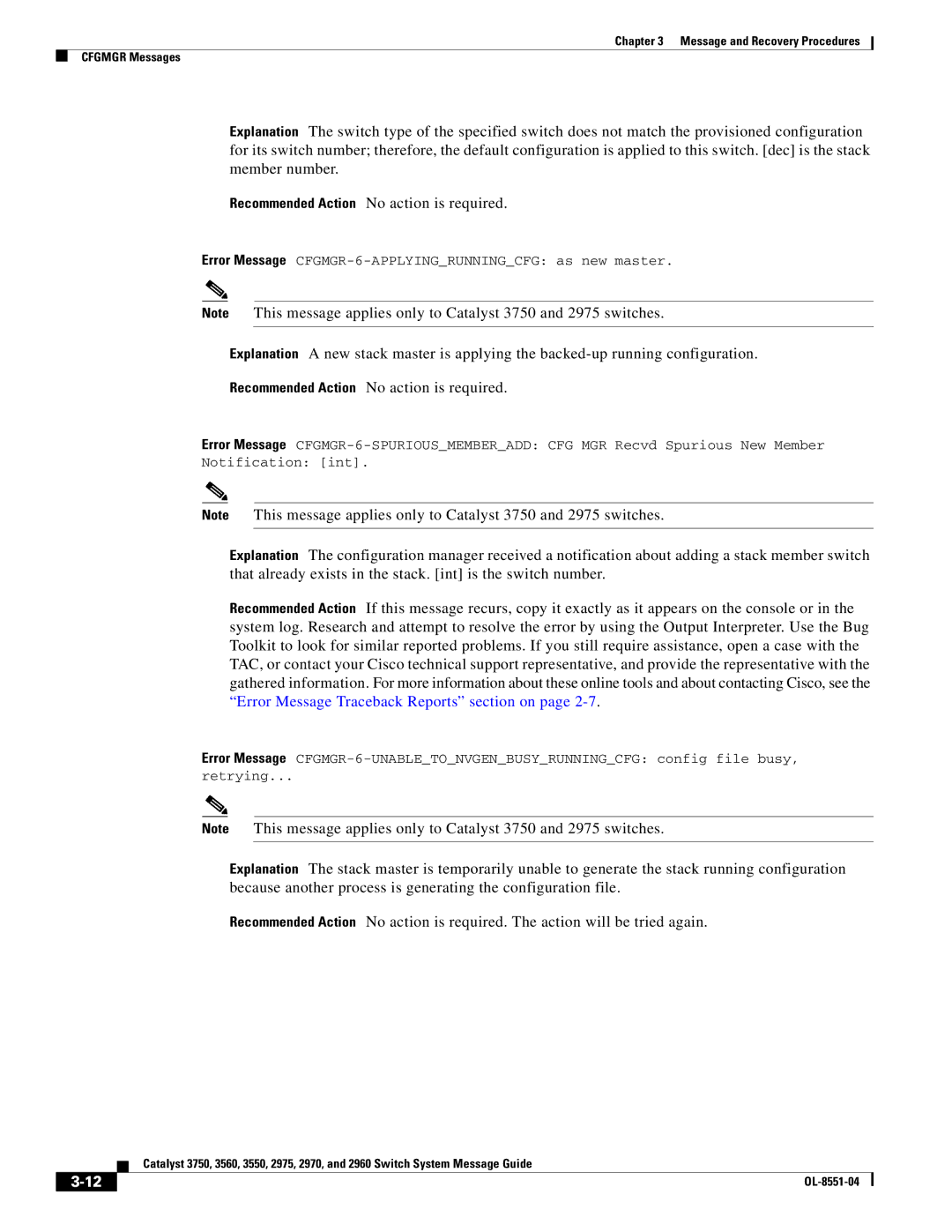 Cisco Systems 3750 manual Error Message CFGMGR-6-APPLYINGRUNNINGCFG as new master 