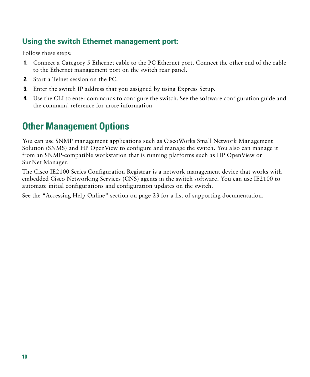 Cisco Systems 3750E-48PD-F manual Other Management Options, Using the switch Ethernet management port 
