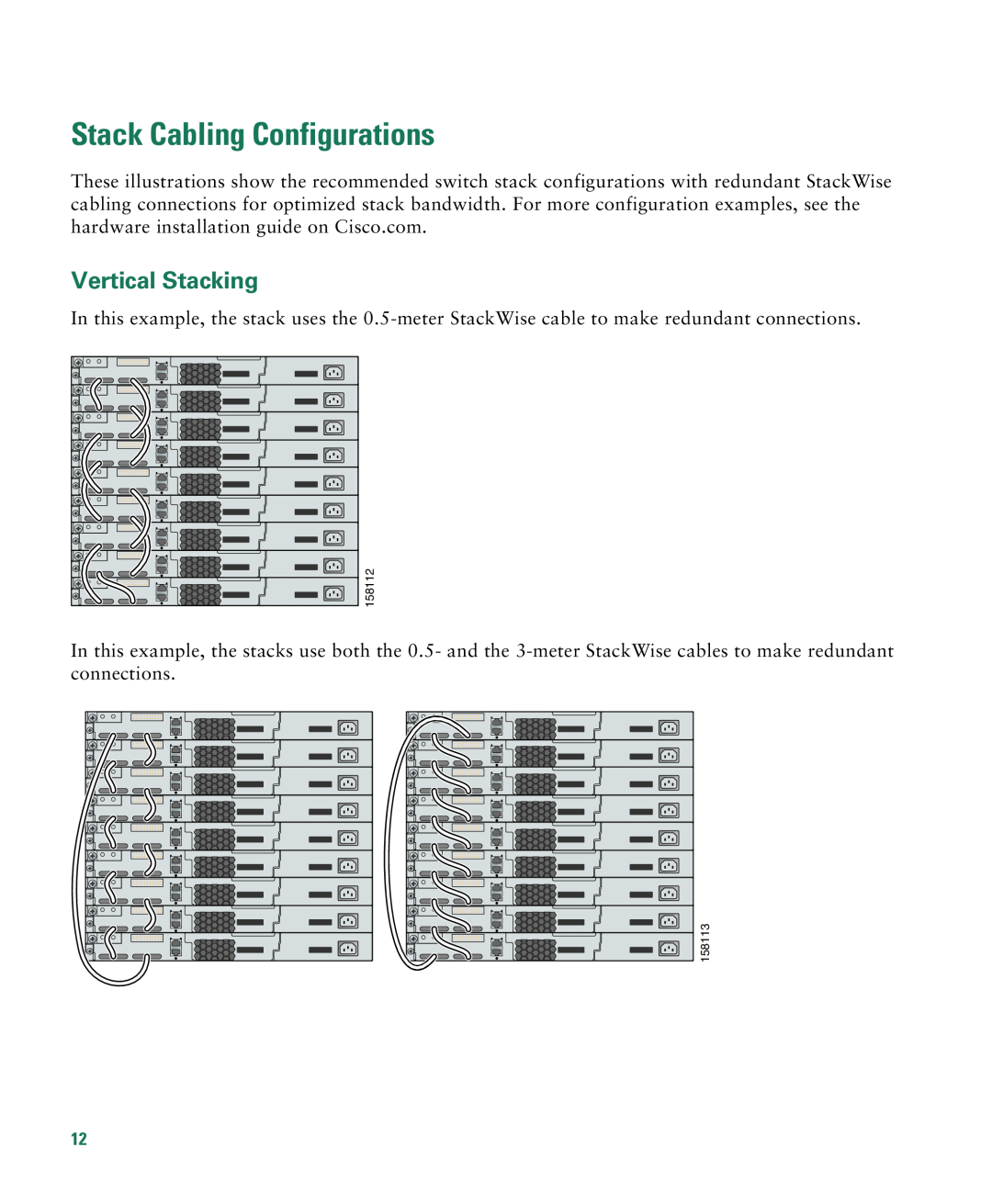 Cisco Systems 3750E-48PD-F manual Stack Cabling Configurations, Vertical Stacking 