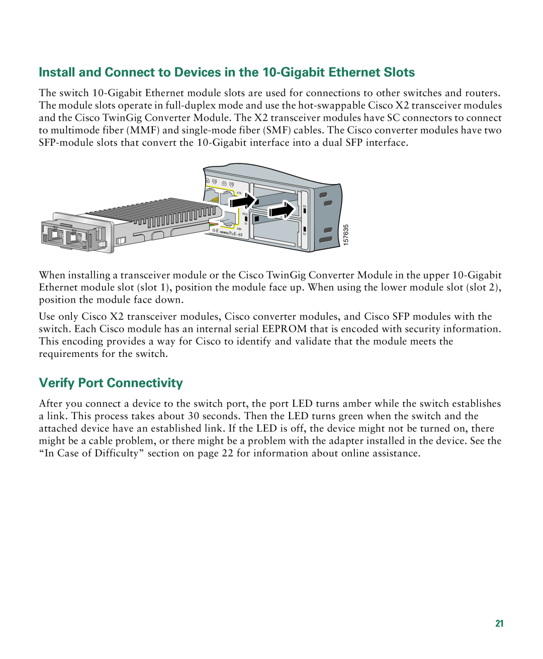 Cisco Systems 3750E-48PD-F manual Install and Connect to Devices in the 10-Gigabit Ethernet Slots, Verify Port Connectivity 