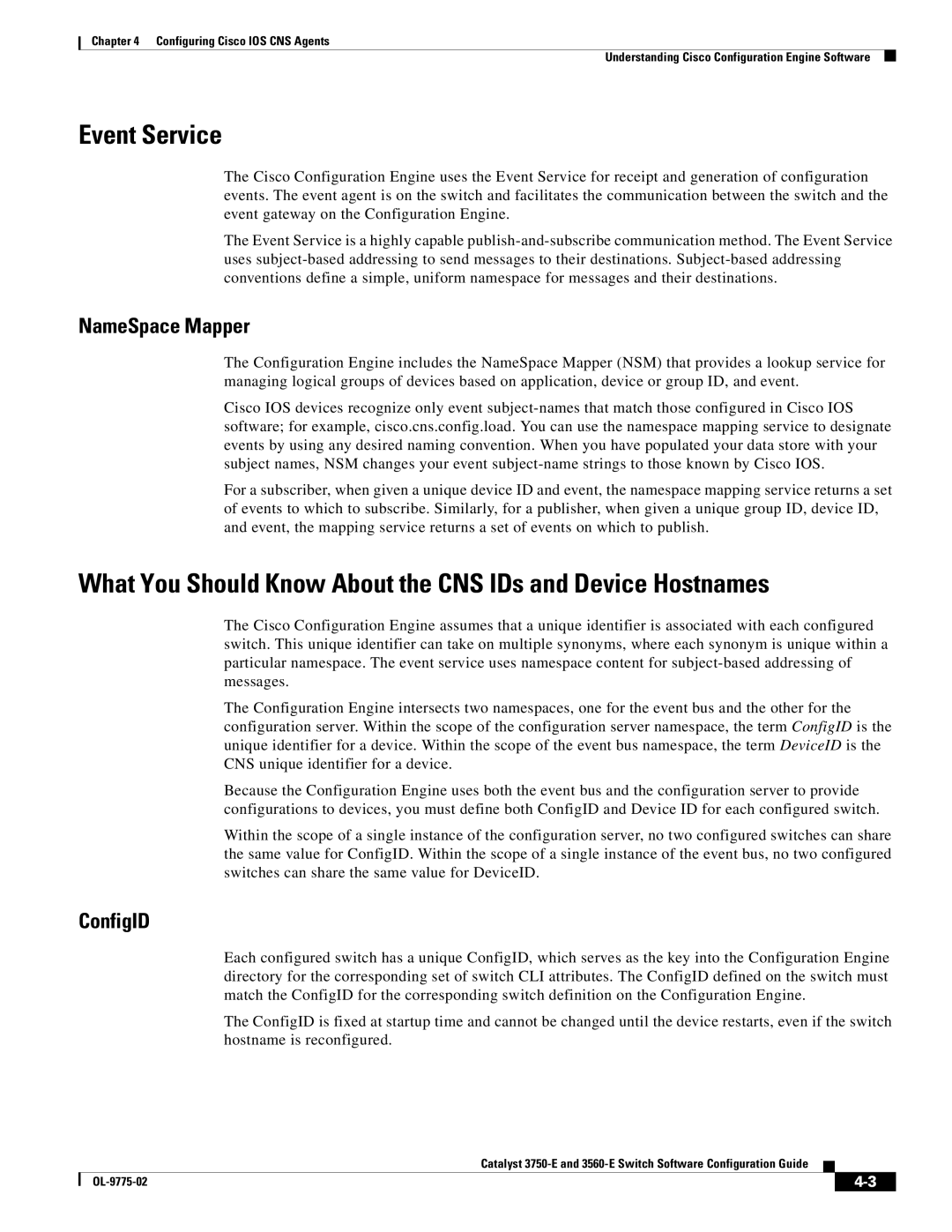 Cisco Systems 3750E Event Service, What You Should Know About the CNS IDs and Device Hostnames, NameSpace Mapper, ConfigID 