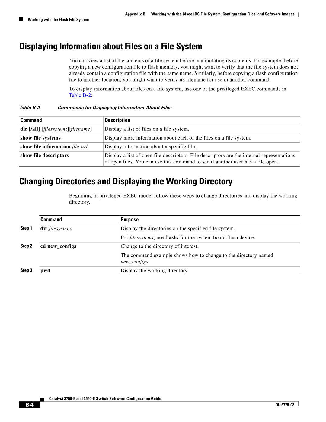 Cisco Systems 3750E manual Displaying Information about Files on a File System, Cd newconfigs, Pwd 