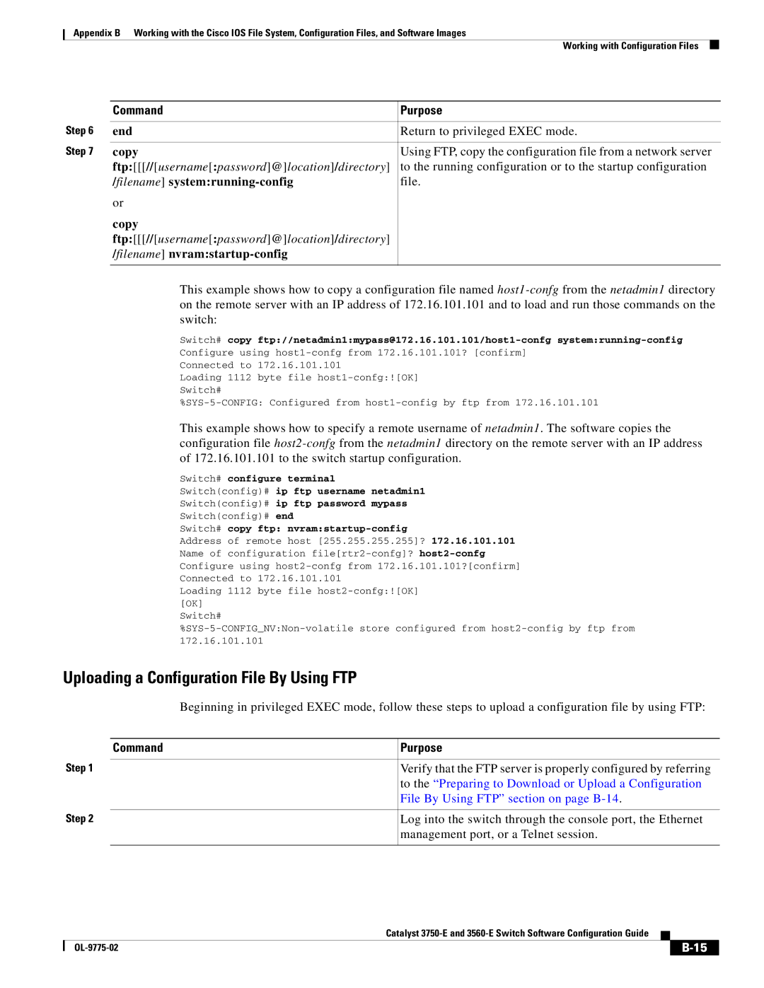 Cisco Systems 3750E Uploading a Configuration File By Using FTP, Copy, Ftp // username password @ location /directory 