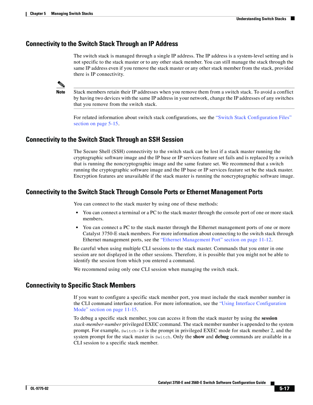 Cisco Systems 3750E manual Connectivity to the Switch Stack Through an IP Address, Connectivity to Specific Stack Members 