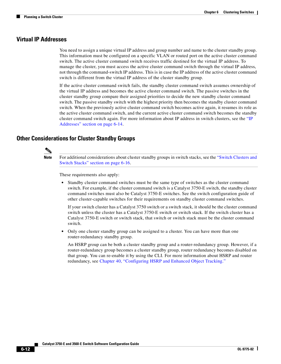 Cisco Systems 3750E manual Virtual IP Addresses, Other Considerations for Cluster Standby Groups 