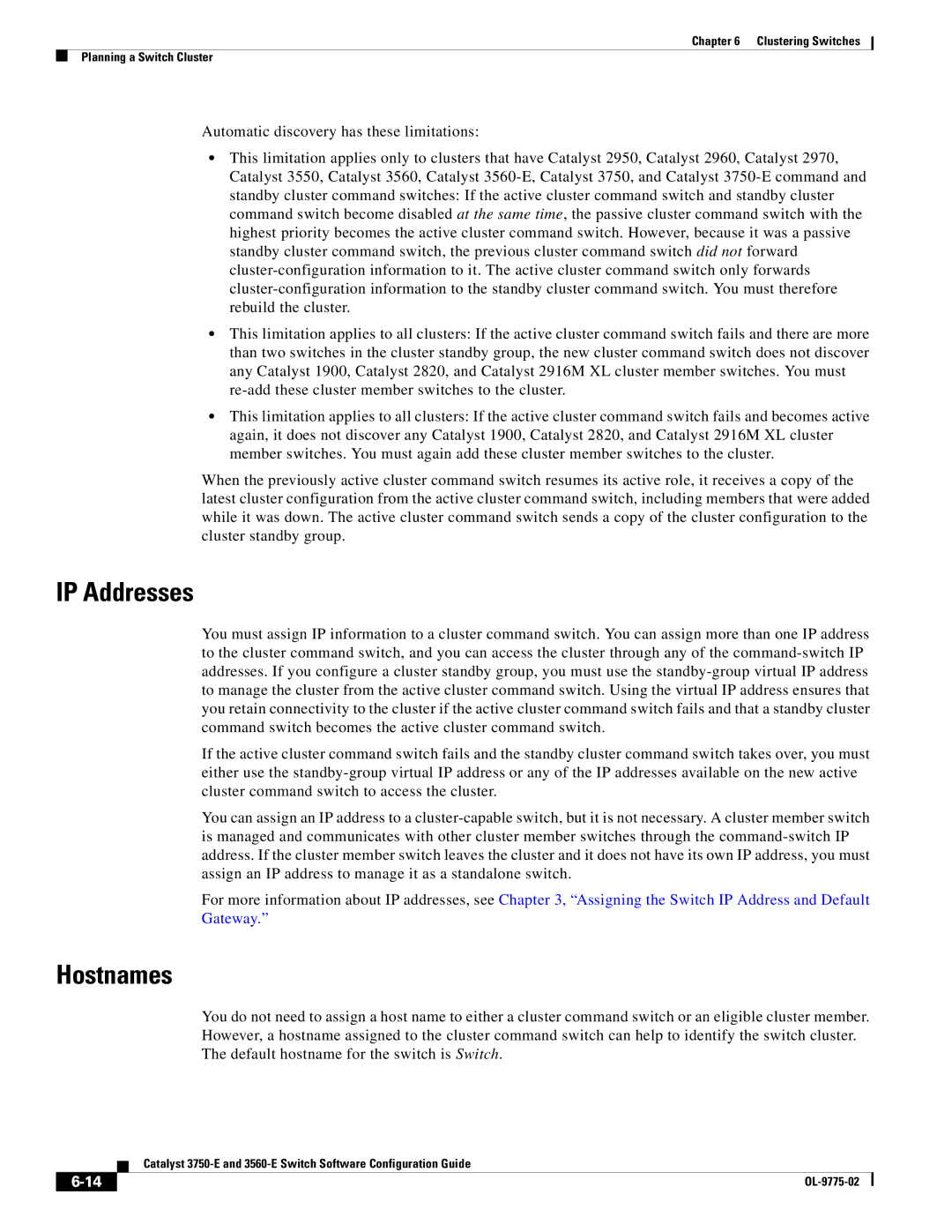 Cisco Systems 3750E manual IP Addresses, Hostnames 