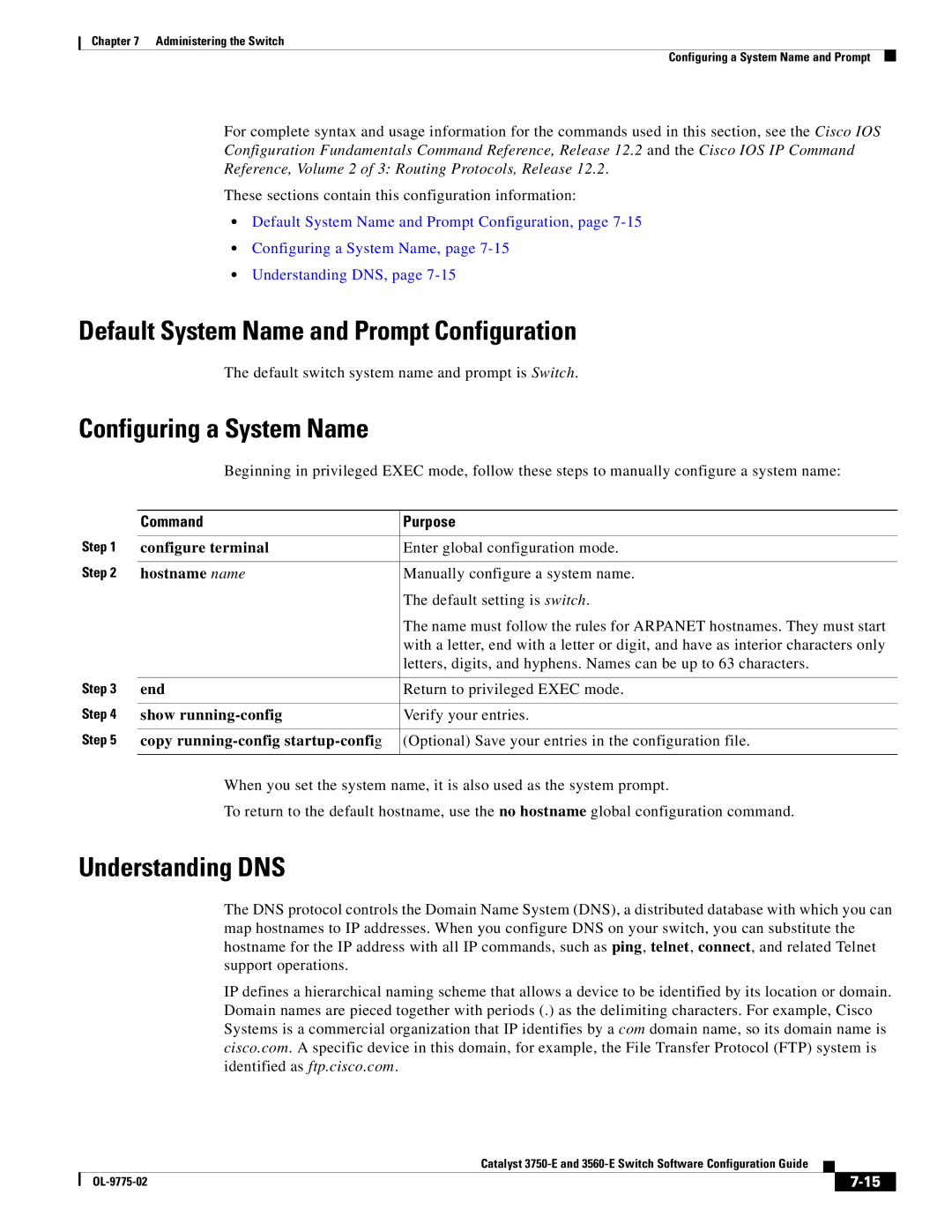 Cisco Systems 3750E manual Default System Name and Prompt Configuration, Configuring a System Name, Understanding DNS 