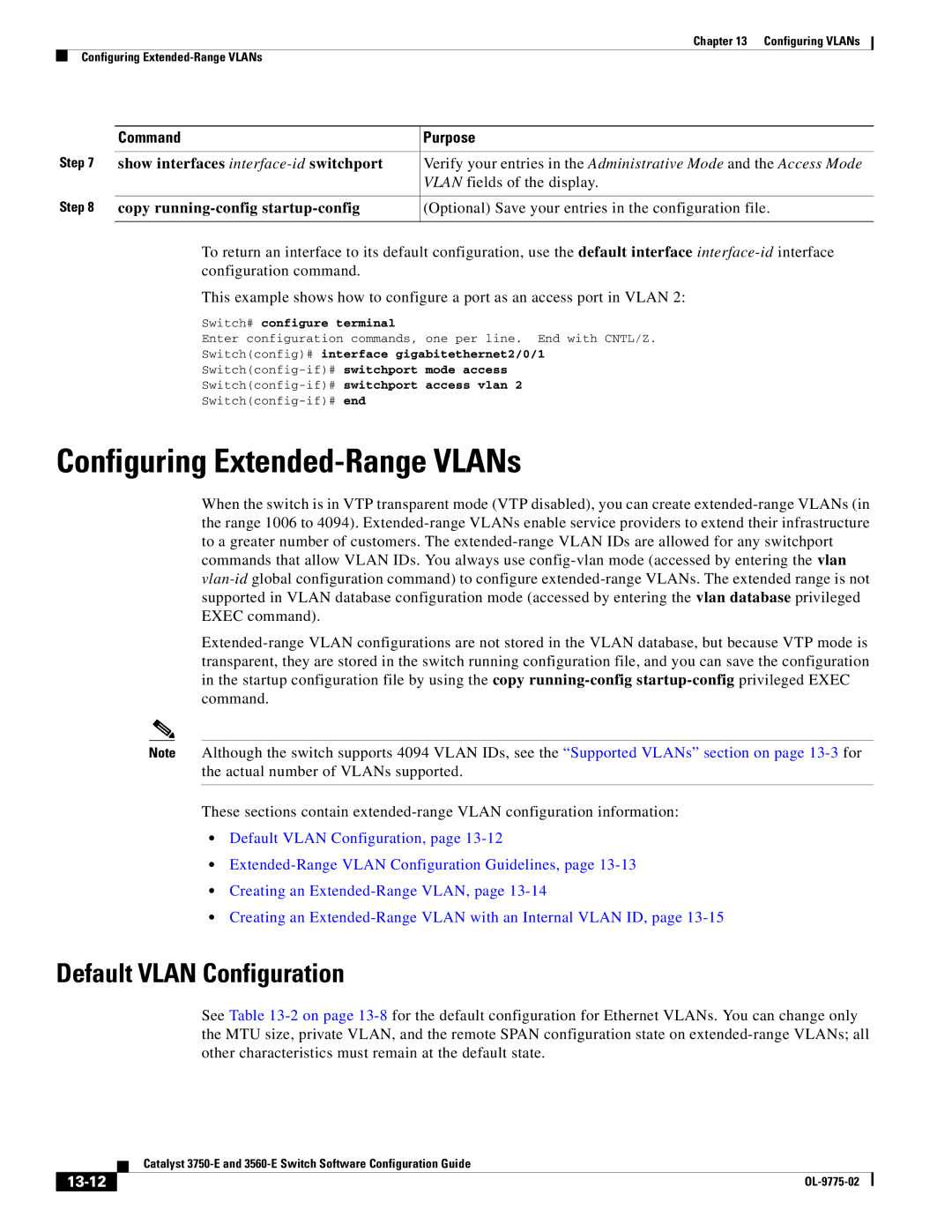 Cisco Systems 3750E Configuring Extended-Range VLANs, Default Vlan Configuration, Show interfaces interface-id switchport 