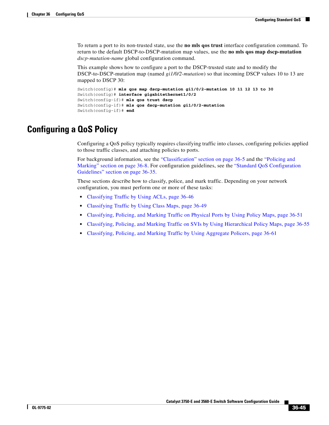 Cisco Systems 3750E manual Configuring a QoS Policy, 36-45, Switchconfig-if#mls qos dscp-mutation gi1/0/2-mutation 