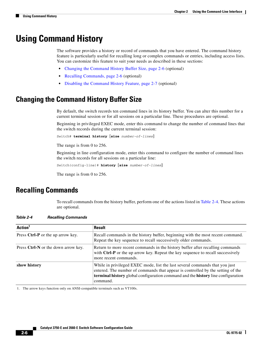 Cisco Systems 3750E Using Command History, Changing the Command History Buffer Size, Recalling Commands, Action1 Result 