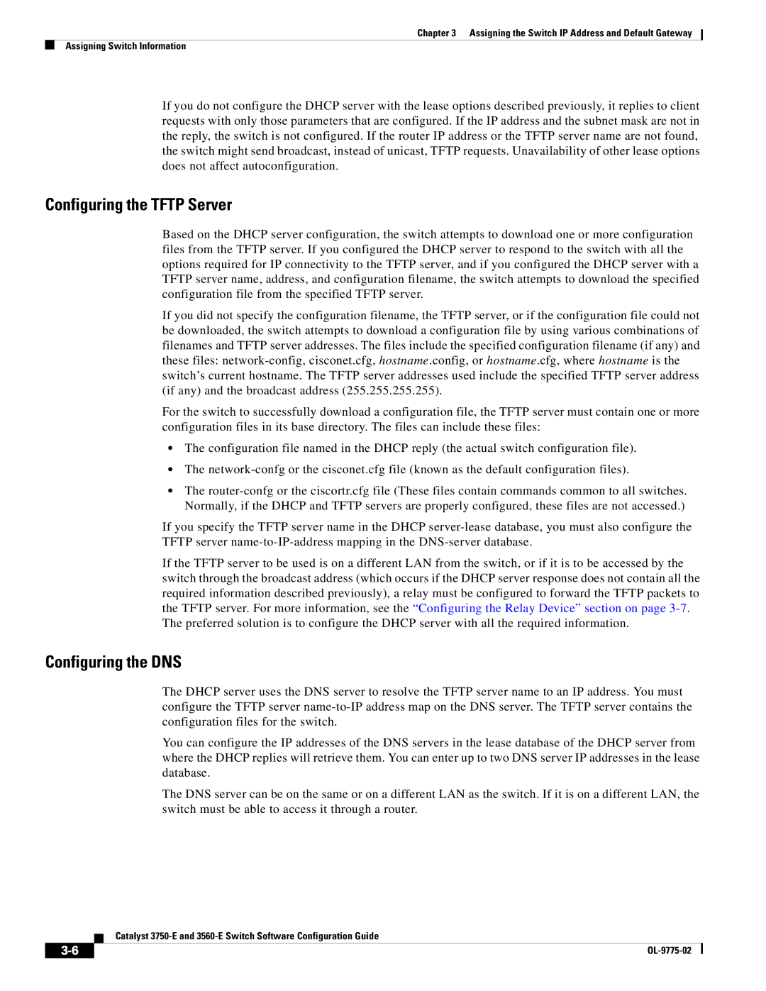 Cisco Systems 3750E manual Configuring the Tftp Server, Configuring the DNS 