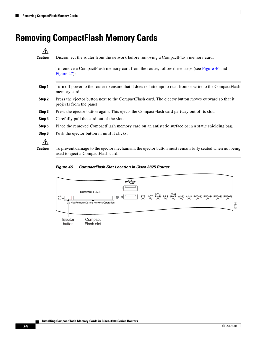 Cisco Systems 3800 Series warranty Removing CompactFlash Memory Cards 