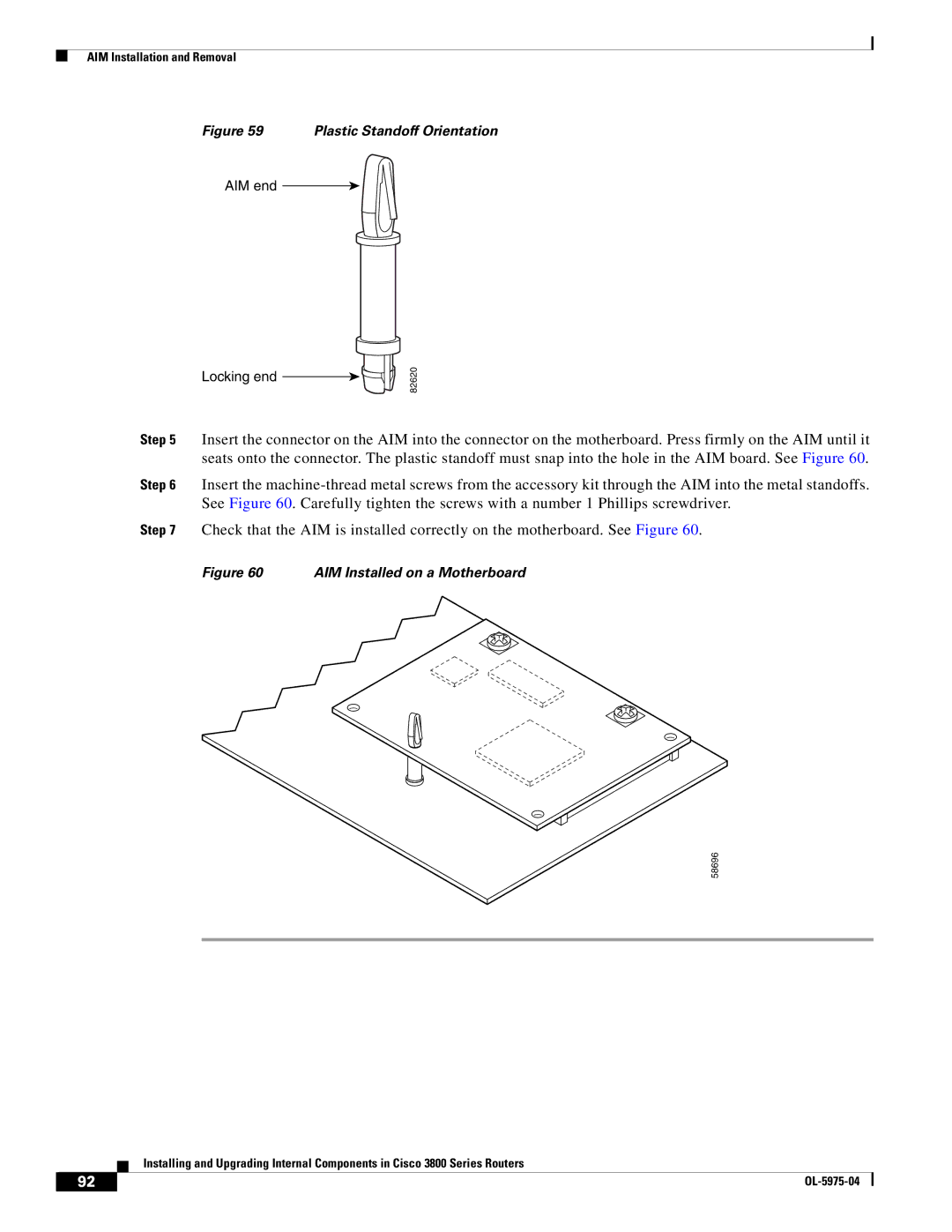 Cisco Systems 3800 Series warranty AIM Installed on a Motherboard 