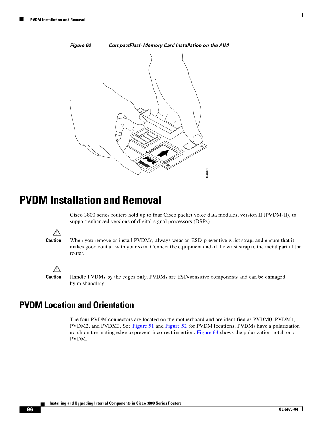 Cisco Systems 3800 Series warranty Pvdm Installation and Removal, Pvdm Location and Orientation 