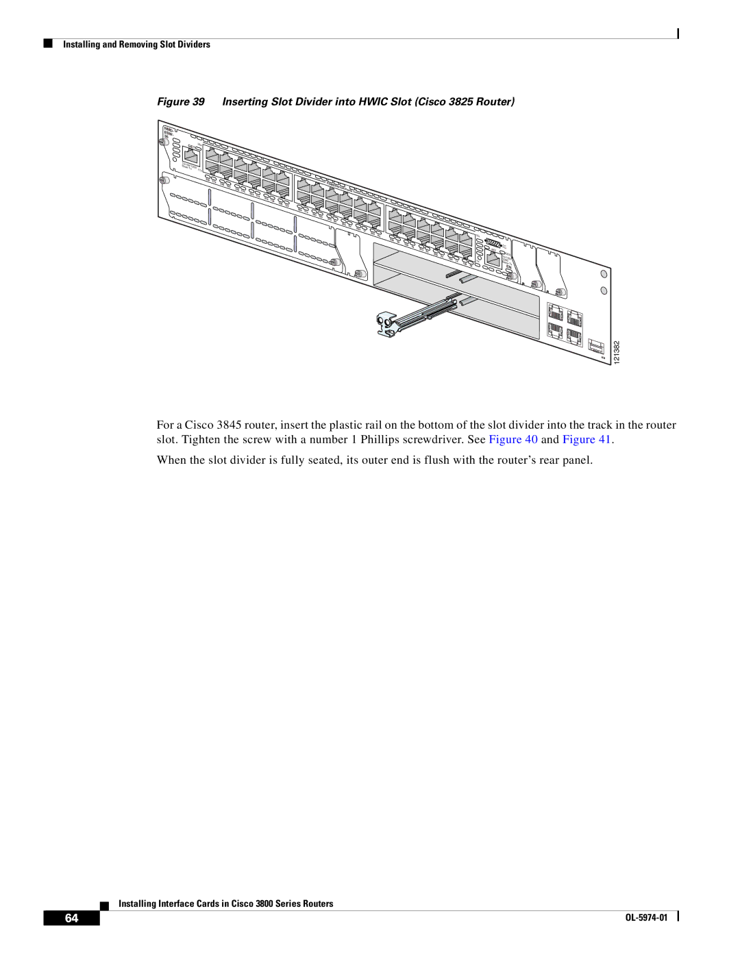 Cisco Systems 3800 Series warranty Inserting Slot Divider into Hwic Slot Cisco 3825 Router 