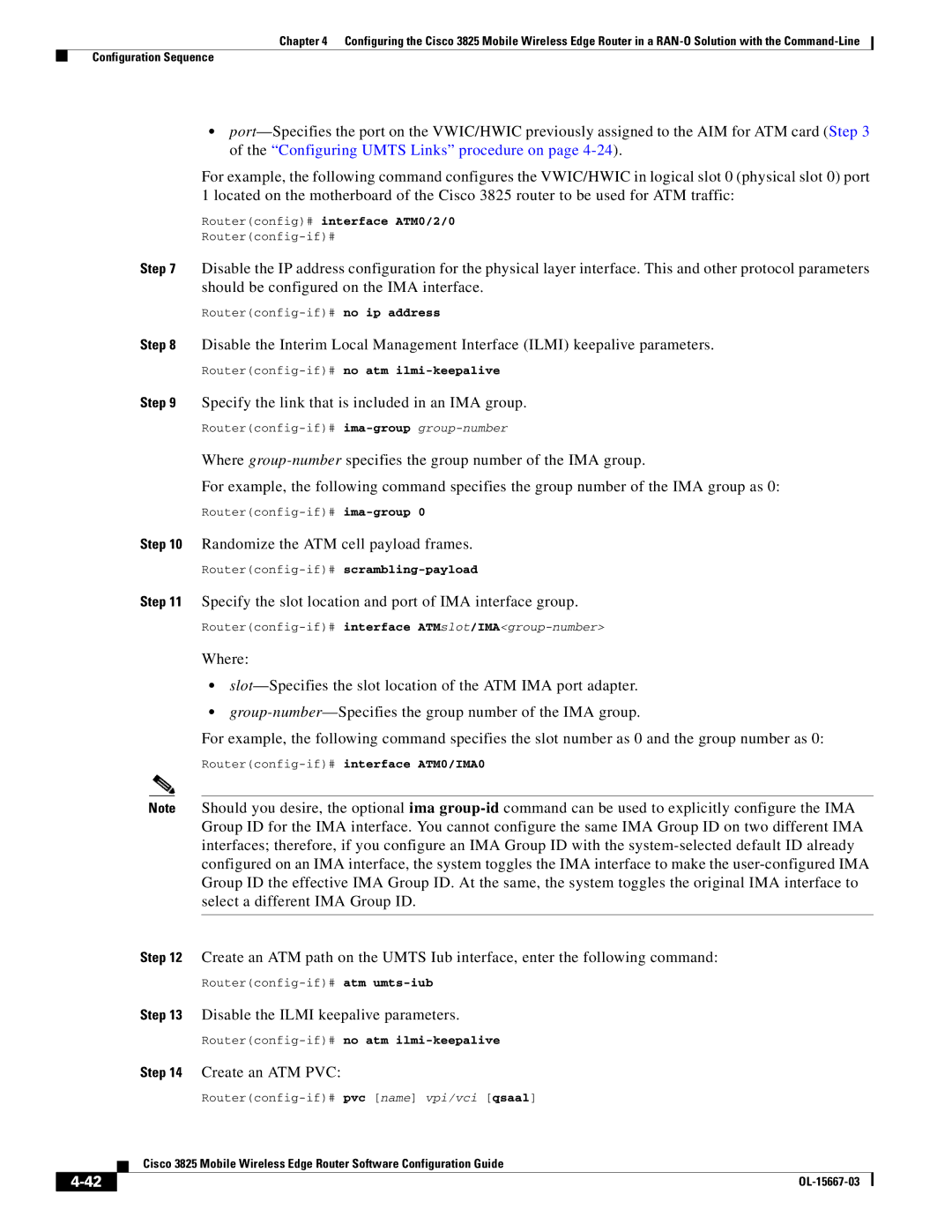 Cisco Systems 3825 manual Disable the Ilmi keepalive parameters, Routerconfig# interface ATM0/2/0 